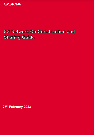 GSMA 5G Network Co Construction And Sharing Guide Whitepaper GSMA