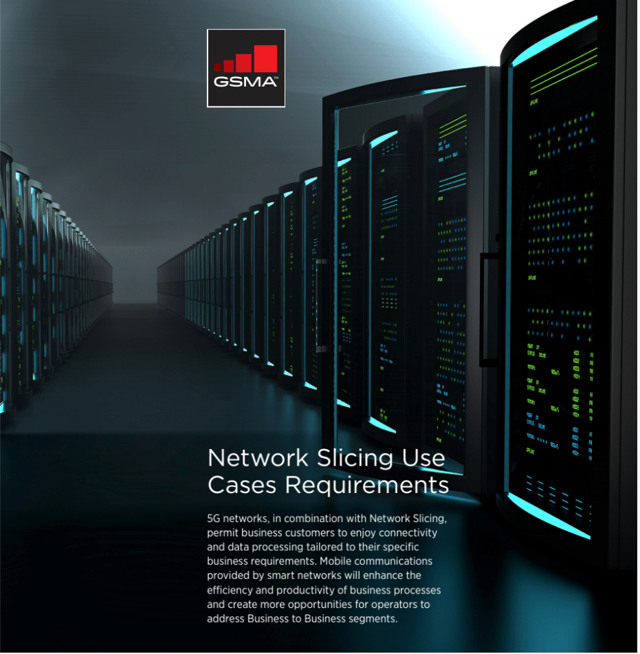 GSMA | Network Slicing - Future Networks