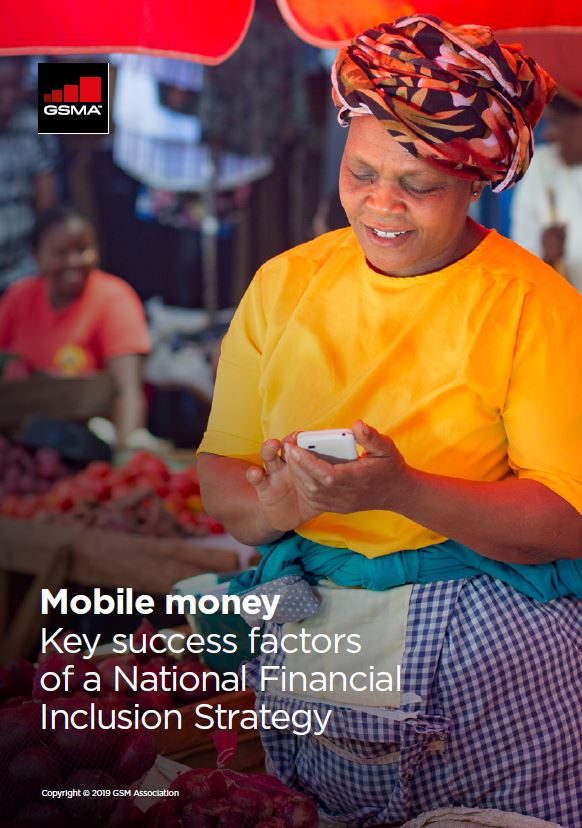 GSMA | Mobile Money: Key Success Factors Of A National Financial ...